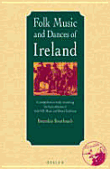 Folk Music and Dances of Ireland - Breathnach, Breandan