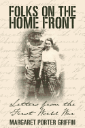 Folks on the Home Front: Letters from the First World War