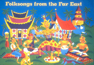 Folksongs from the Far East: Piano with Lyrics - Gritton, Peter