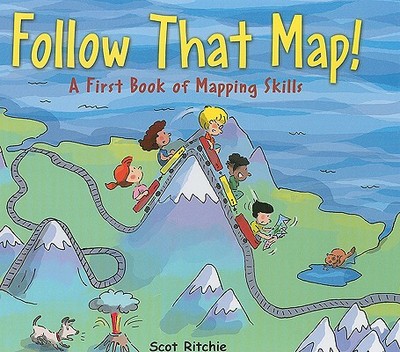 Follow That Map!: A First Book of Mapping Skills - 