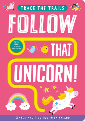 Follow That Unicorn! - Taylor, Georgie