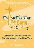 Follow the Star Join the Song single copy: 12 Days of Reflections for Christmas and the New Year