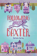Following Baxter