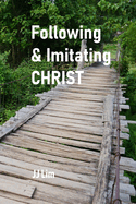 Following & Imitating CHRIST