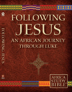 Following Jesus (Pk/10): An African Journey Through Luke