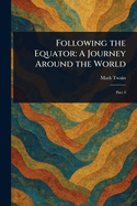 Following the Equator: A Journey Around the World