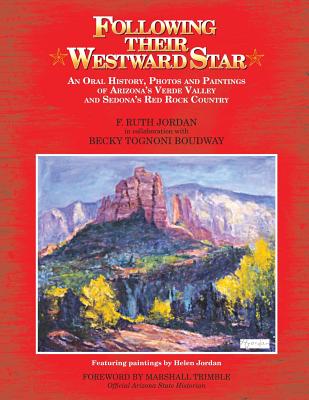 Following Their Westward Star - Jordan, F Ruth