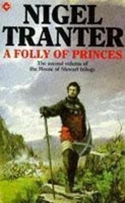 Folly of Princes - Tranter, Nigel