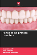 Fontica na prtese completa