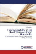 Food Accessibility of the Rural "Hardcore Poor" Households