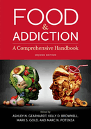 Food & Addiction: A Comprehensive Handbook