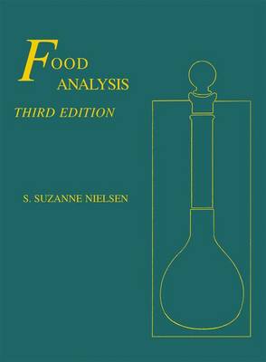 Food Analysis - Read, Piers Paul, and Nielsen, S Suzanne (Editor)