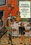 Food and Cooking in Medieval Britain