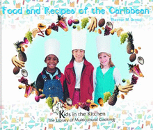 Food and Recipes of the Caribbean