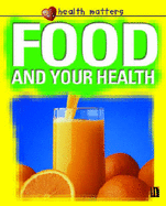 Food and Your Health