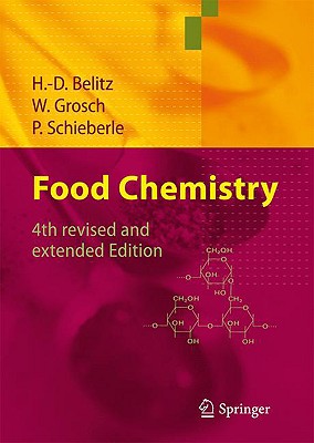 Food Chemistry - Belitz, H -D, and Grosch, Werner, and Schieberle, Peter