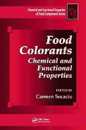 Food Colorants: Chemical and Functional Properties