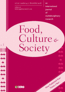 Food, Culture and Society: An International Journal of Multidisciplinary Research - Murcott, Anne (Editor), and Belasco, Warren (Editor)