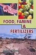 Food, Famine and Fertilizers