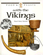 Food & Feasts with the Vikings