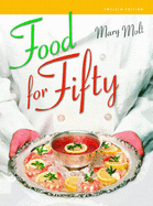 Food for Fifty - Molt, Mary