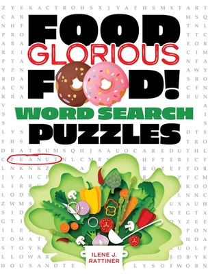 Food, Glorious Food! Word Search Puzzles - Rattiner, Ilene J