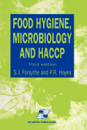 Food Hygiene, Microbiology and Haccp