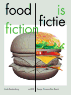 Food is Fiction - Stories on Food and Design