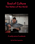 Food of Culture: Waters of the World
