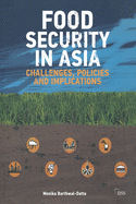 Food Security in Asia: Challenges, Policies and Implications