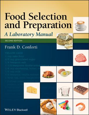 Food Selection and Preparation - Conforti, Frank D