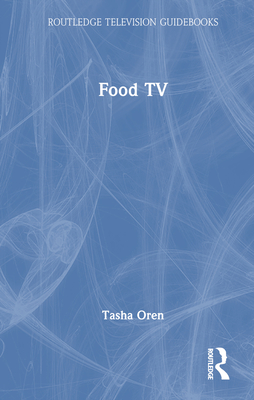 Food TV - Oren, Tasha