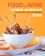 Food & Wine: An Entire Year of Recipes