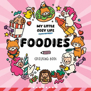 Foodies: Colouring Book