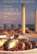 Foods of Sicily & Sardinia and the Smaller Islands