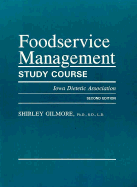 Foodservice Mngmt Study Crs-90-2* - Gilmore, Shirley