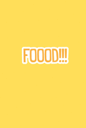Foood!!!: 52 Week Meal Prep And Planning Grocery List Journal 6x9 Notebook