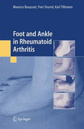 Foot and Ankle in Rheumatoid Arthritis