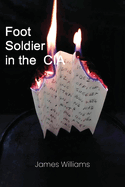 Foot Soldier in the CIA