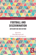 Football and Discrimination: Antisemitism and Beyond