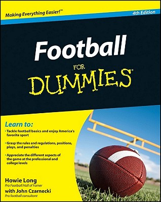 Football For Dummies - Long, Howie, and Czarnecki, John