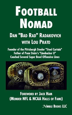 Football Nomad - Radakovich, Dan, and Prato, Lou