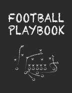 Football Playbook: 8.5" x 11" Notebook for Drawing Up Football Plays and Creating a Playbook and Other Notes