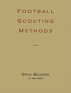 Football Scouting Methods - Belichick, Steve