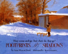 Footprints and Shadows - Dodd, Anne Wescott