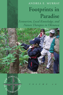 Footprints in Paradise: Ecotourism, Local Knowledge, and Nature Therapies in Okinawa