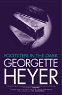 Footsteps in the Dark - Heyer, Georgette