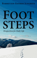 Footsteps: Perspectives for Daily Life