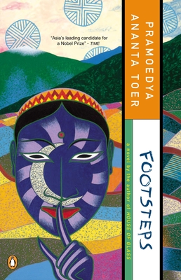 Footsteps - Toer, Pramoedya Ananta, and Lane, Max (Introduction by)