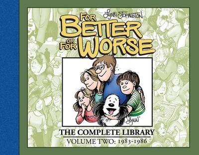 For Better or for Worse: The Complete Library, Vol. 2 - Johnston, Lynn